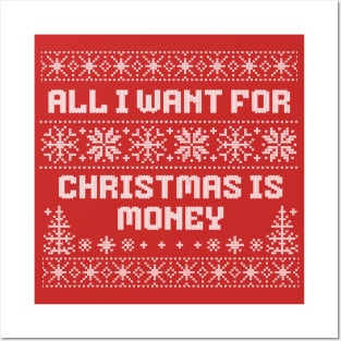 All I want for Christmas is money Posters and Art